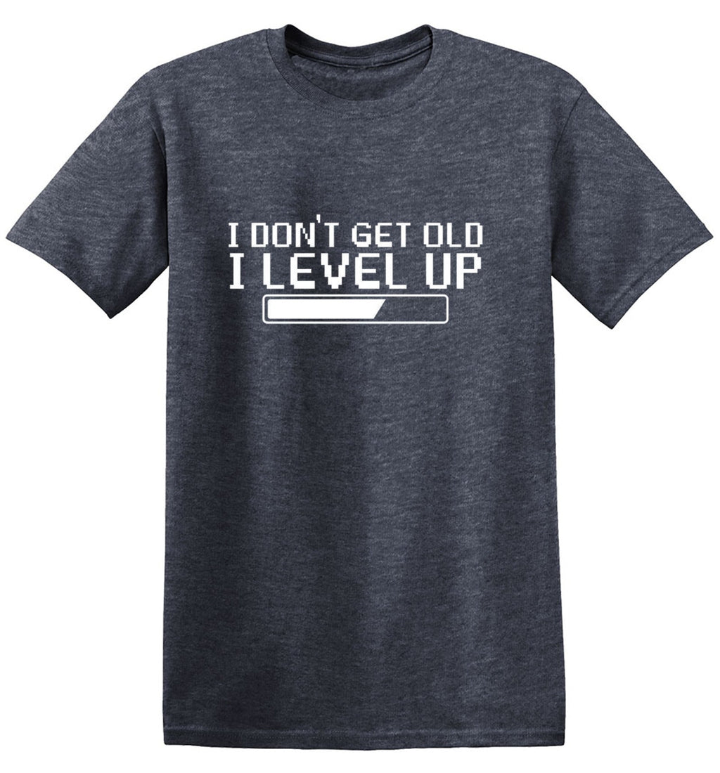 I Dont Get Older, I level up T-Shirt product image 1