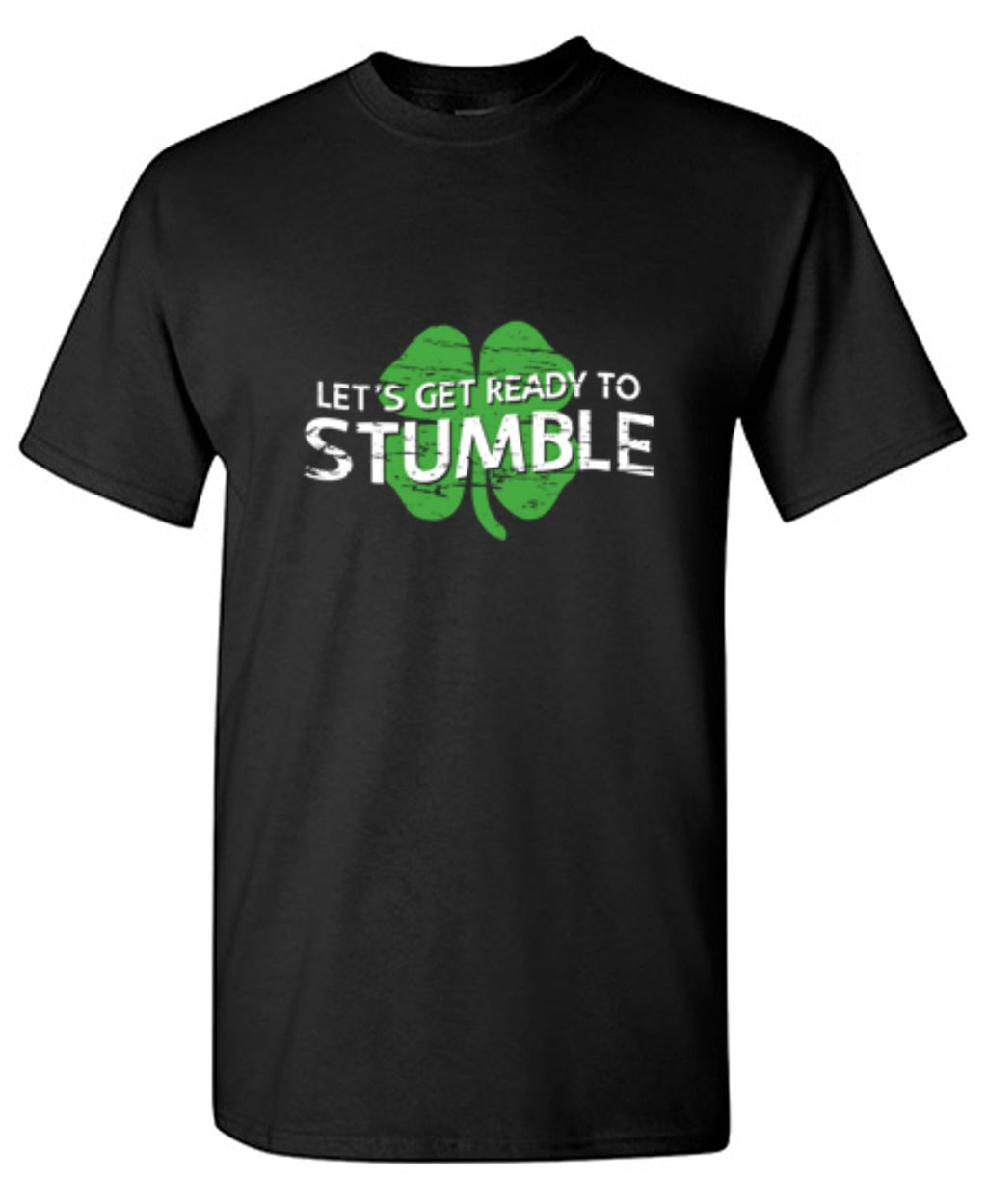 Let's Get Ready To Stumble T-Shirt product image 1