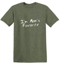 I'm Mom's Favorite T-Shirt product image 1