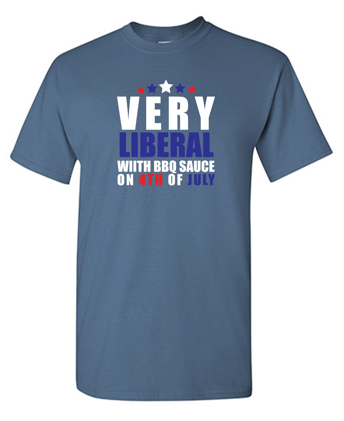 Very Liberal With BBQ Sauce T-Shirt product image 1