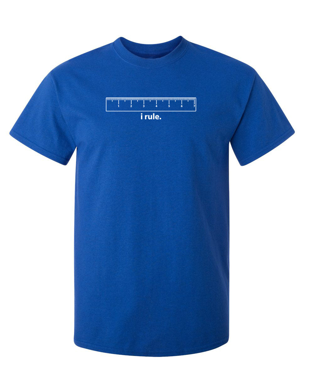 I Rule T-Shirt product image 1