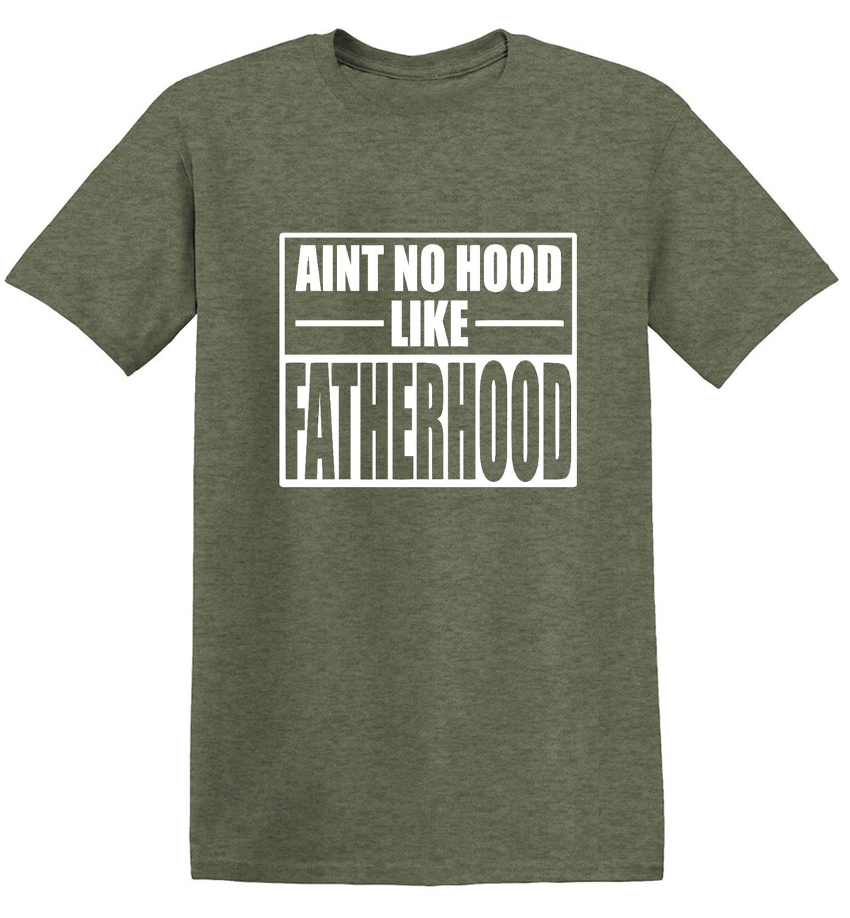 Aint No Hood Like Fatherhood T-Shirt product image 1