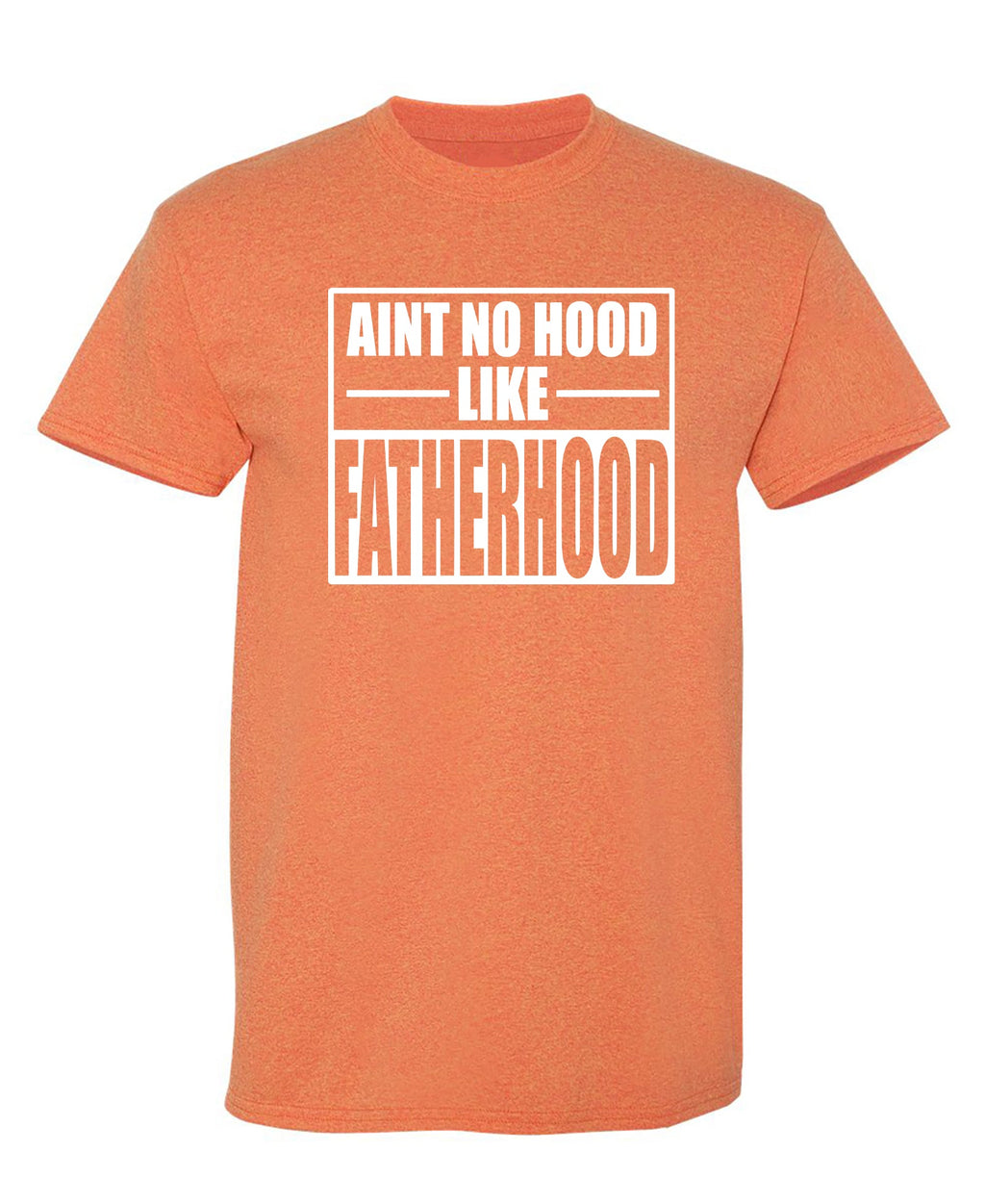 Aint No Hood Like Fatherhood T-Shirt product image 3