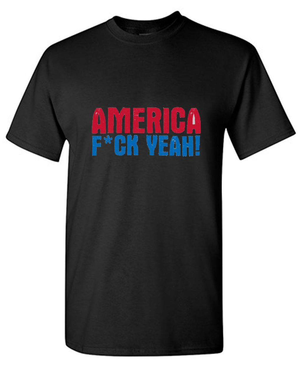 AMERICA F*CK YEAH T-Shirt product image 1