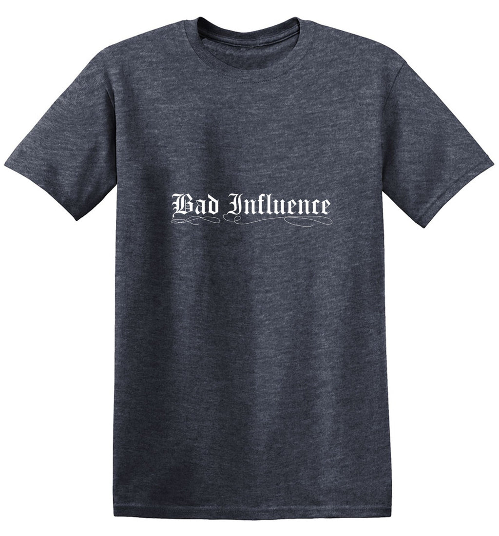 Bad Influence T-Shirt product image 1