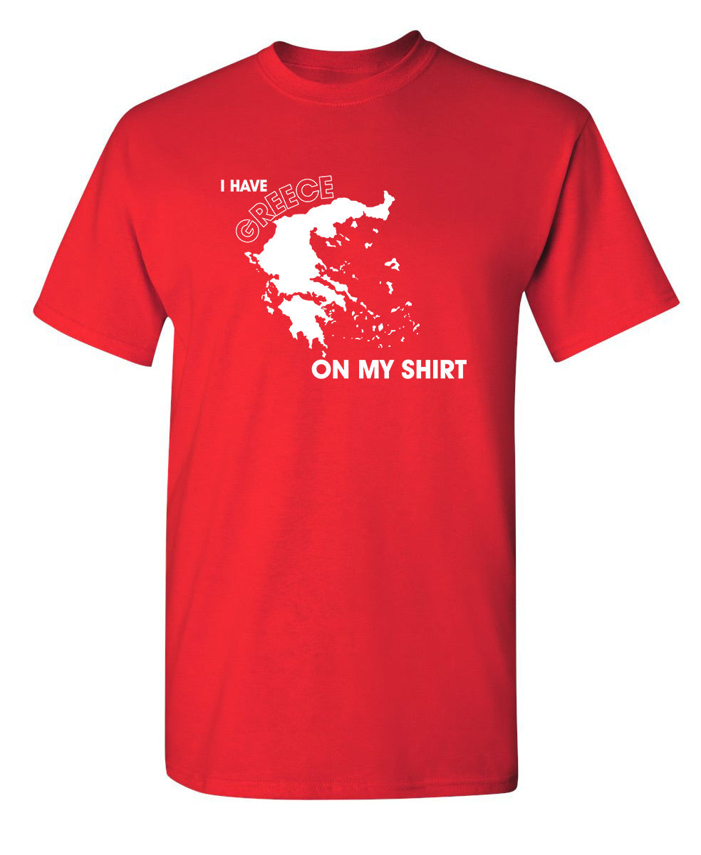 I Have Greece On My Shirt product image 1