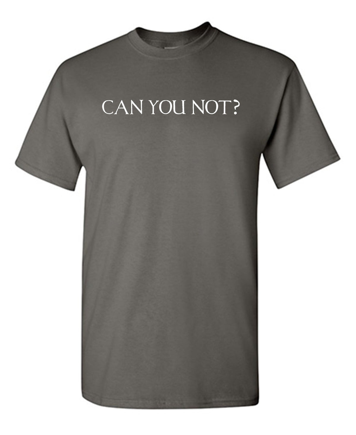 Can You Not? New T-Shirt product image 1