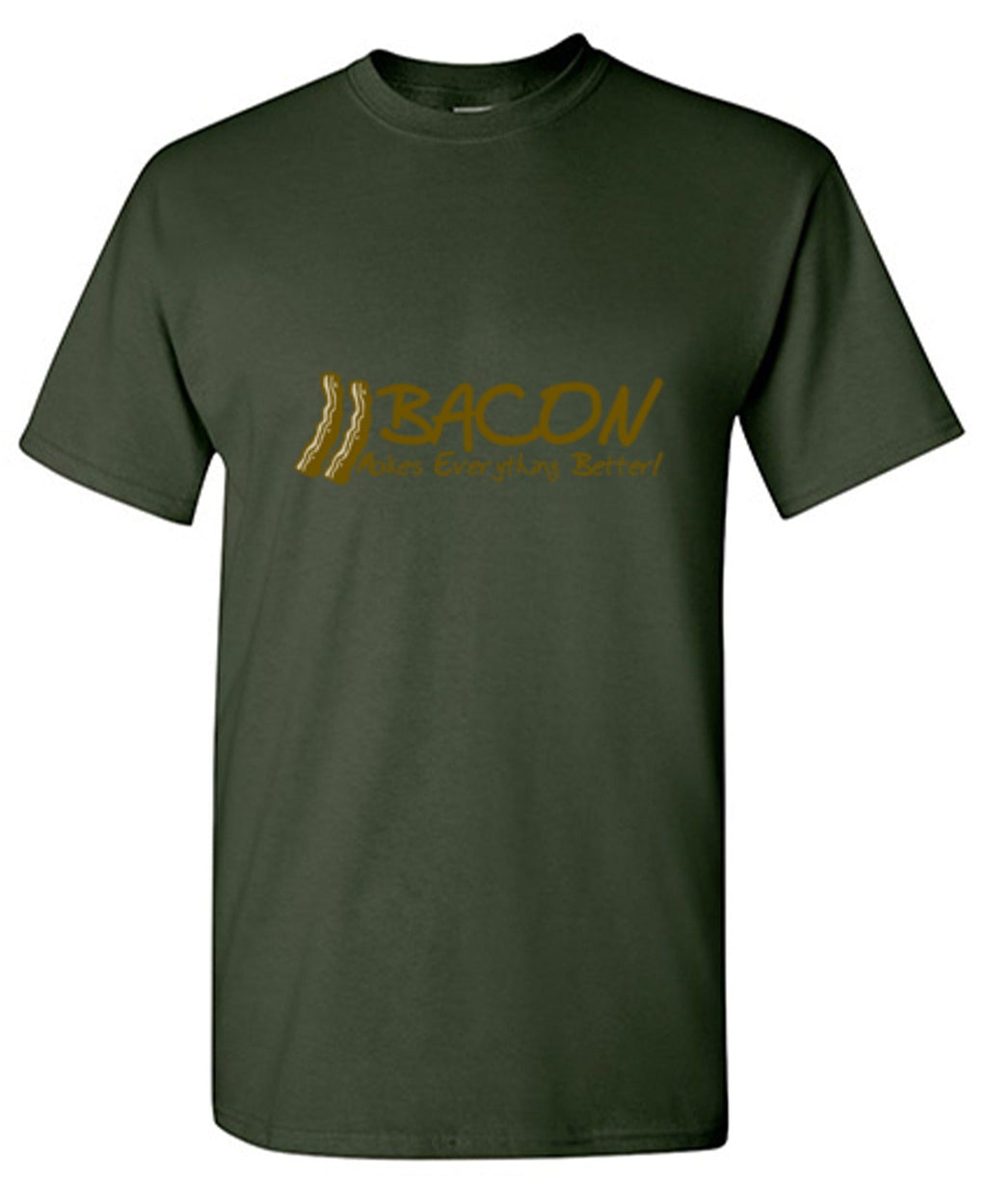 Bacon Makes Everything Better T-Shirt product image 1
