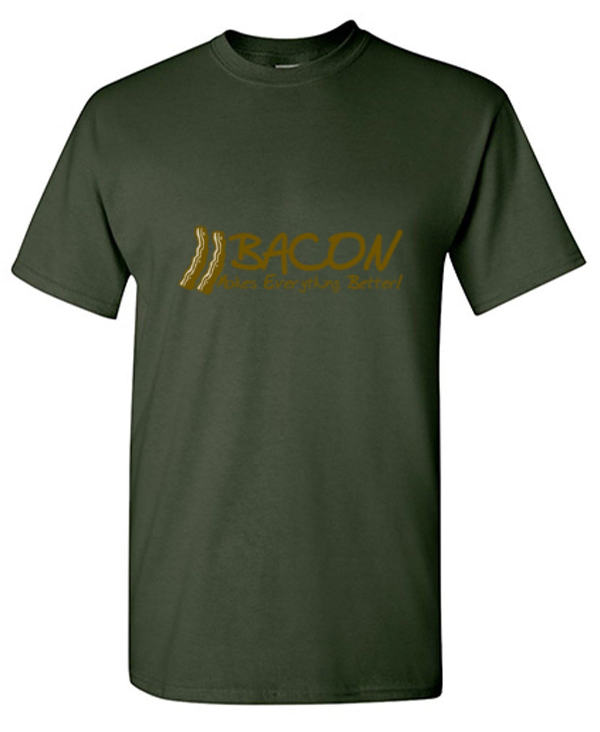 Bacon Makes Everything Better T-Shirt product image 1