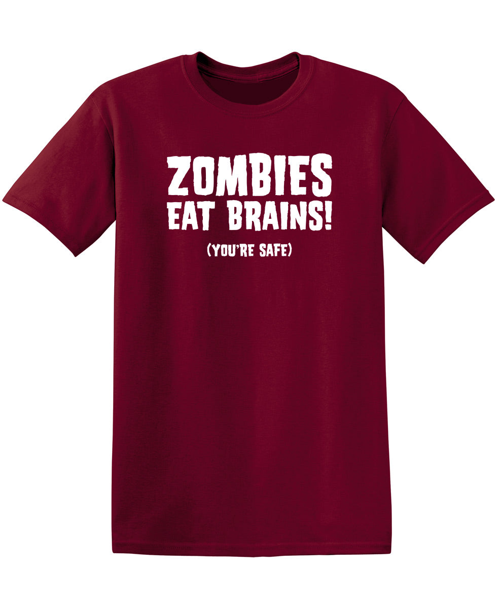 Zombies Eat Brains You're Safe T-Shirt product image 1