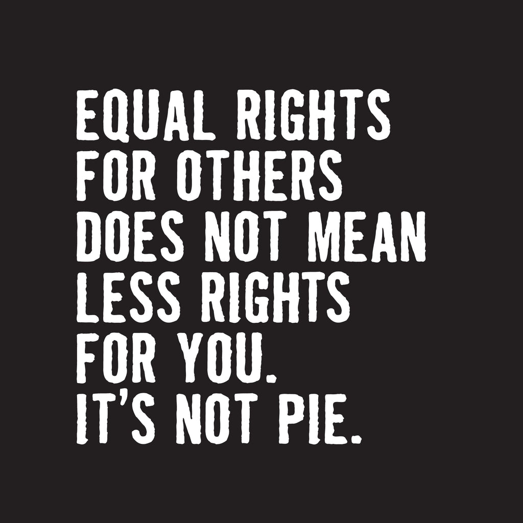 Equal Rights For Other Does Not Mean T-Shirt product image 2