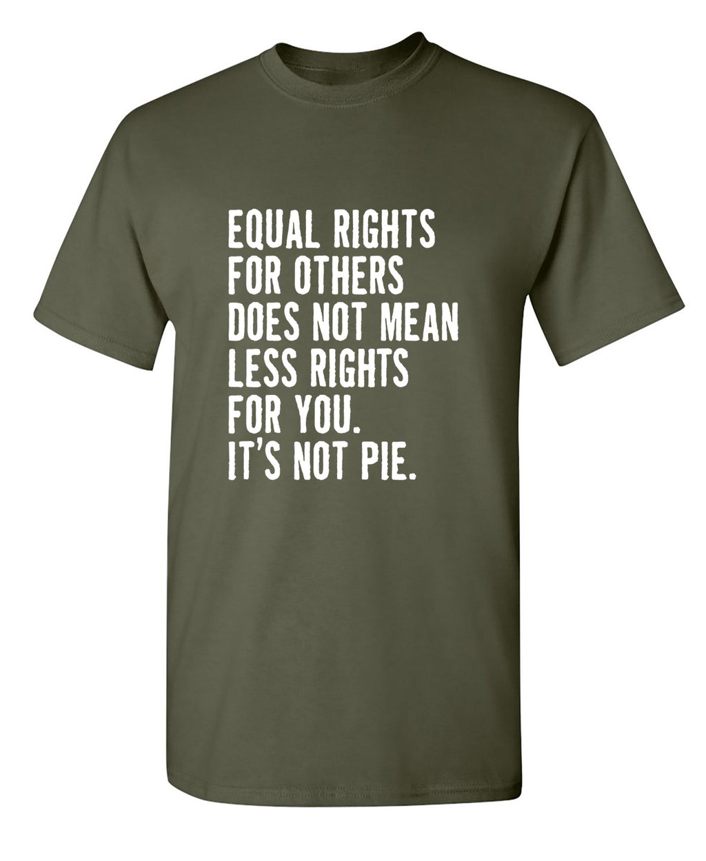 Equal Rights For Other Does Not Mean T-Shirt product image 1