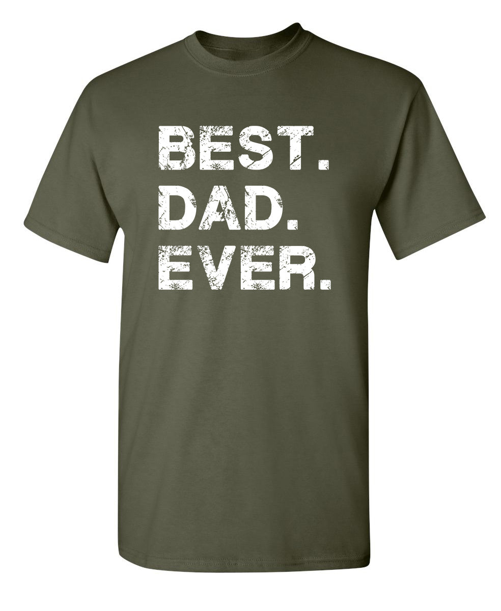 Best Freakin' Dad Ever T-Shirt product image 1