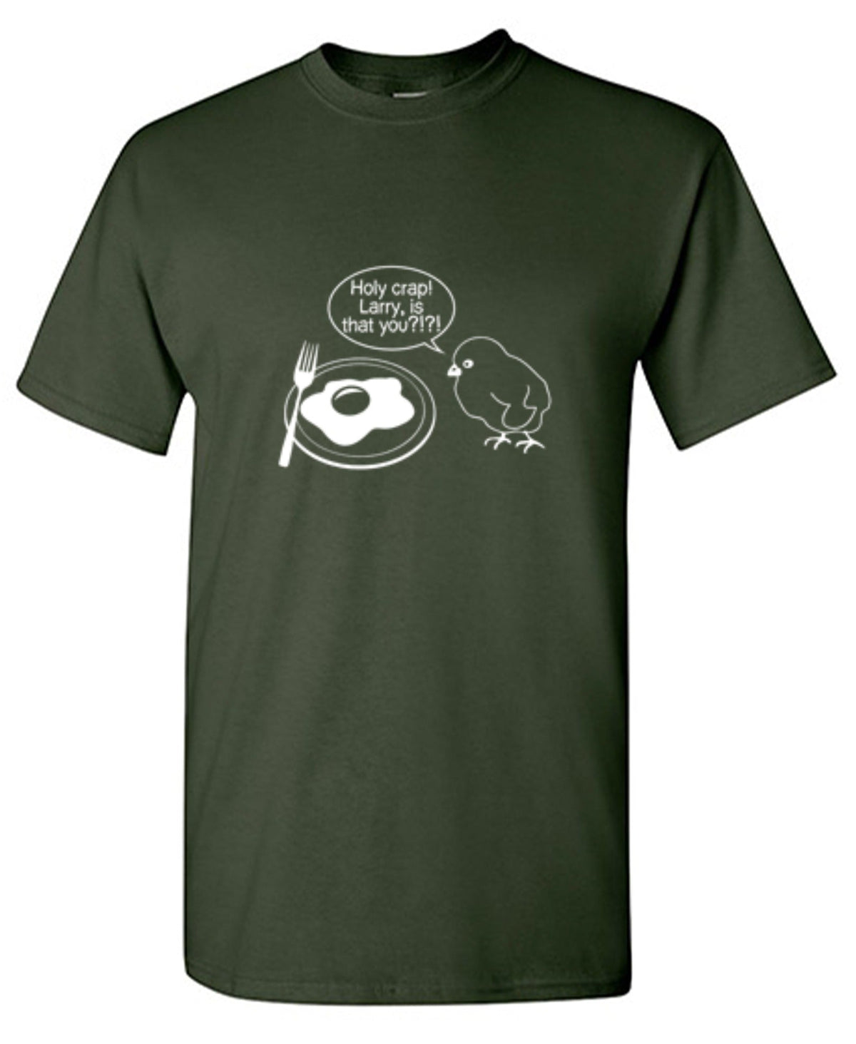 Holy Crap! Larry, Is That You T-Shirt product image 1