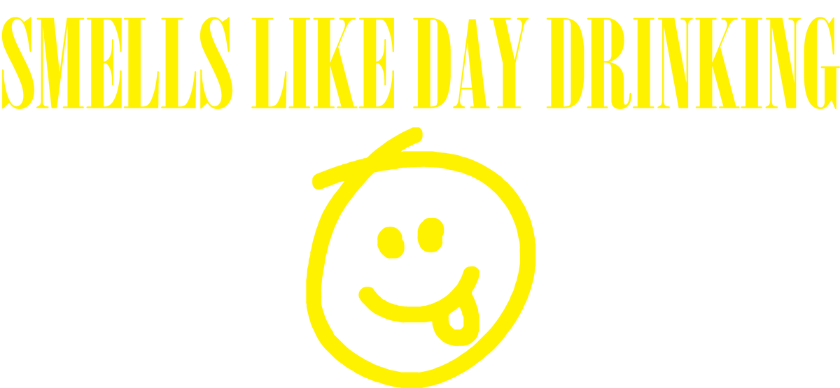 Smells like Day Drinking T-Shirt product image 2