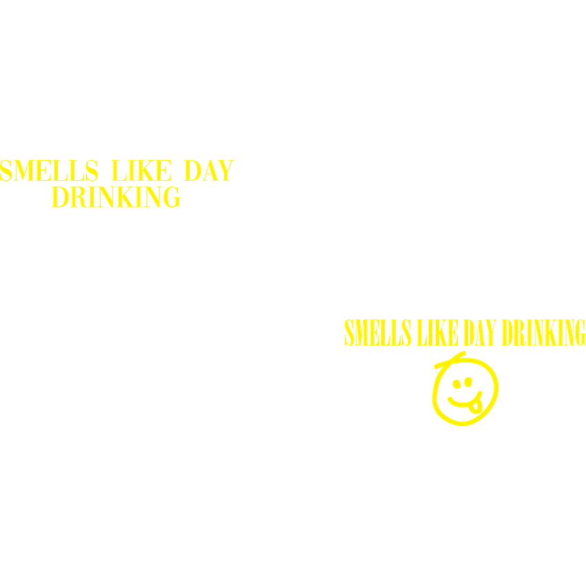 Smells like Day Drinking T-Shirt product image 2