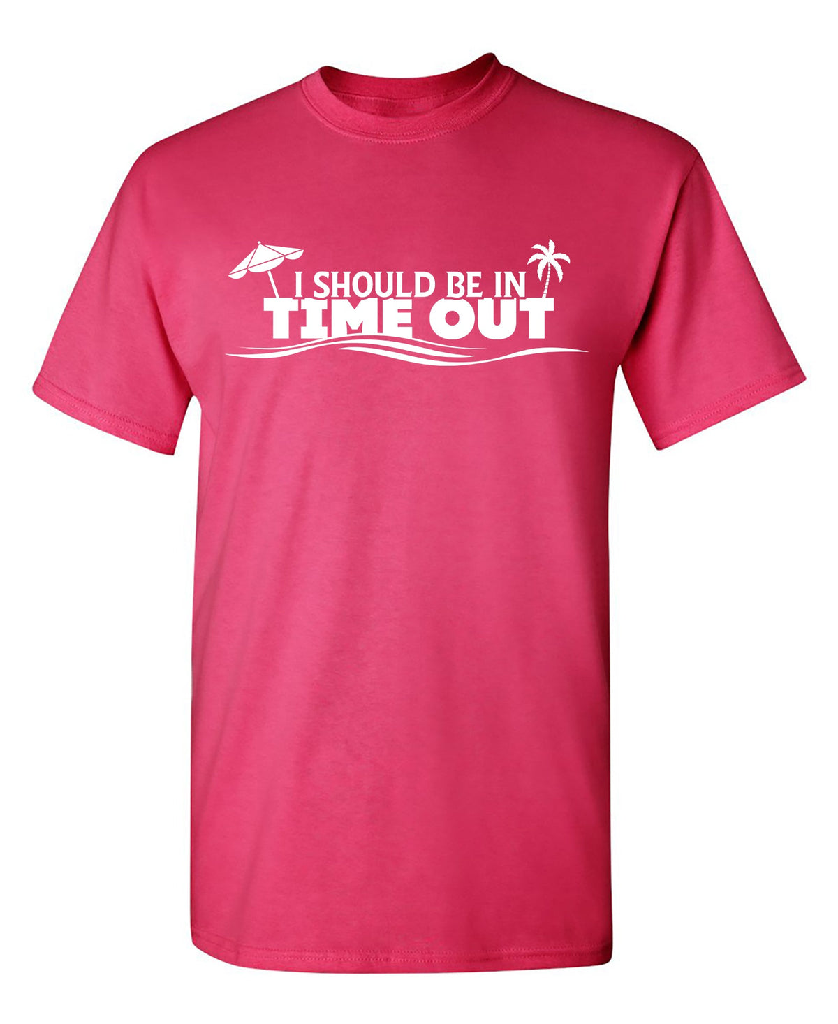 I Should Be In Time Out Shirt product image 1