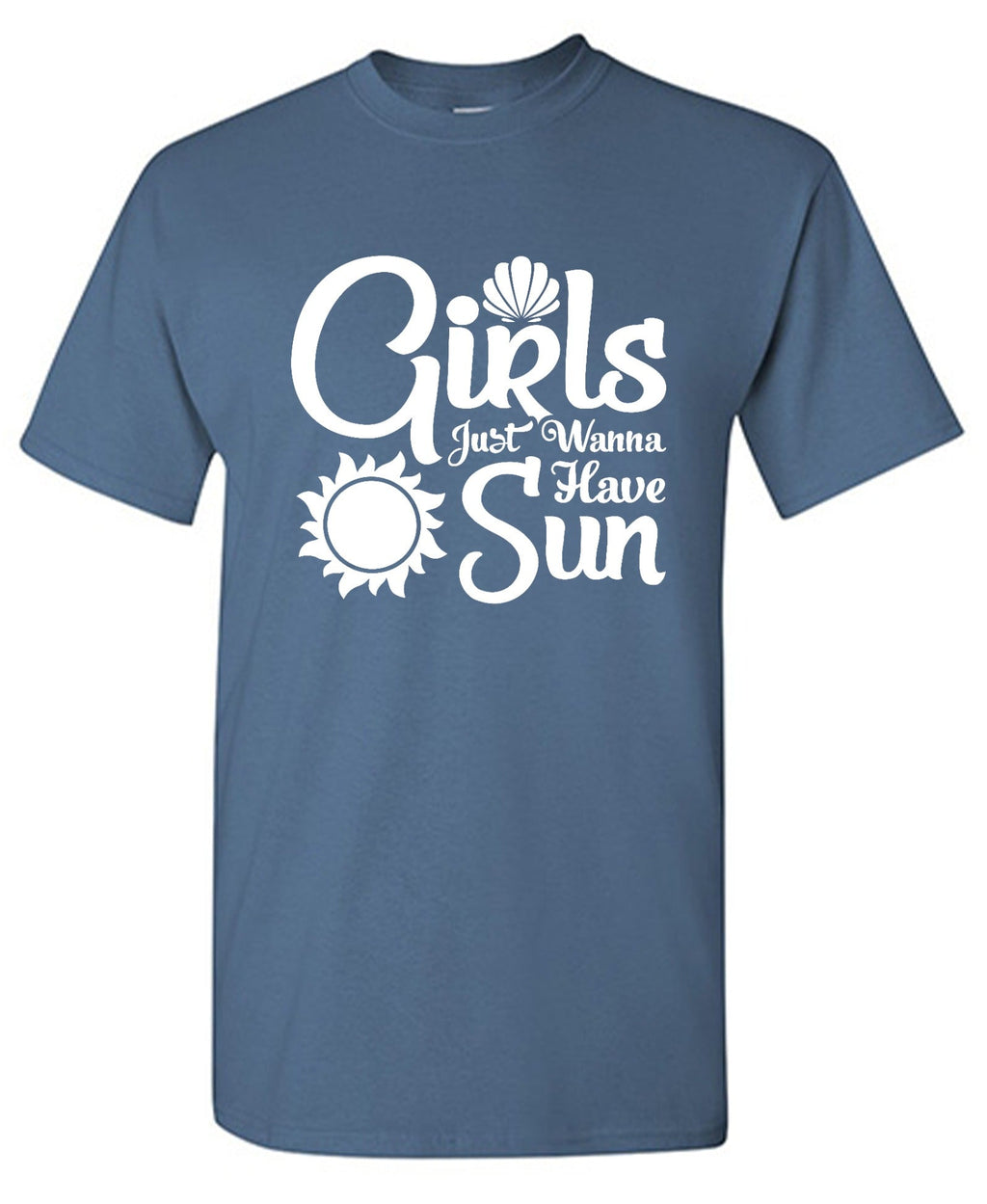 Girls Just Wanna Have Sun T-Shirt product image 1