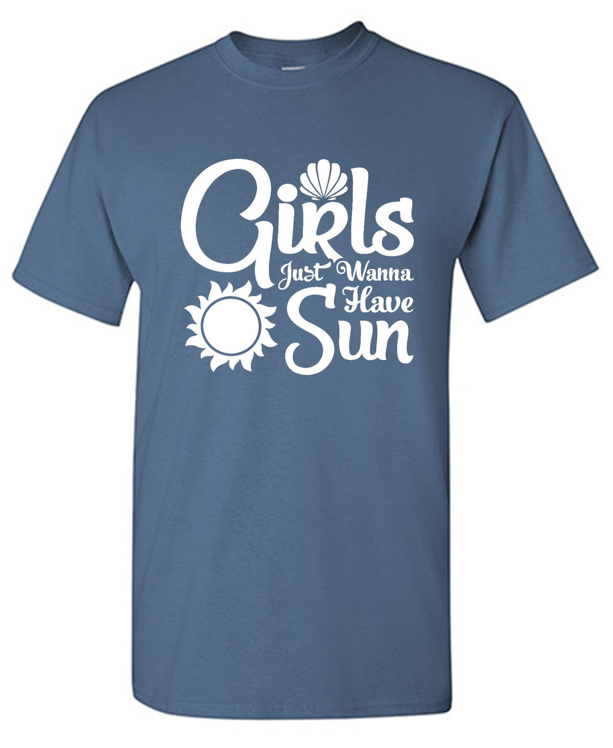 Girls Just Wanna Have Sun T-Shirt product image 1