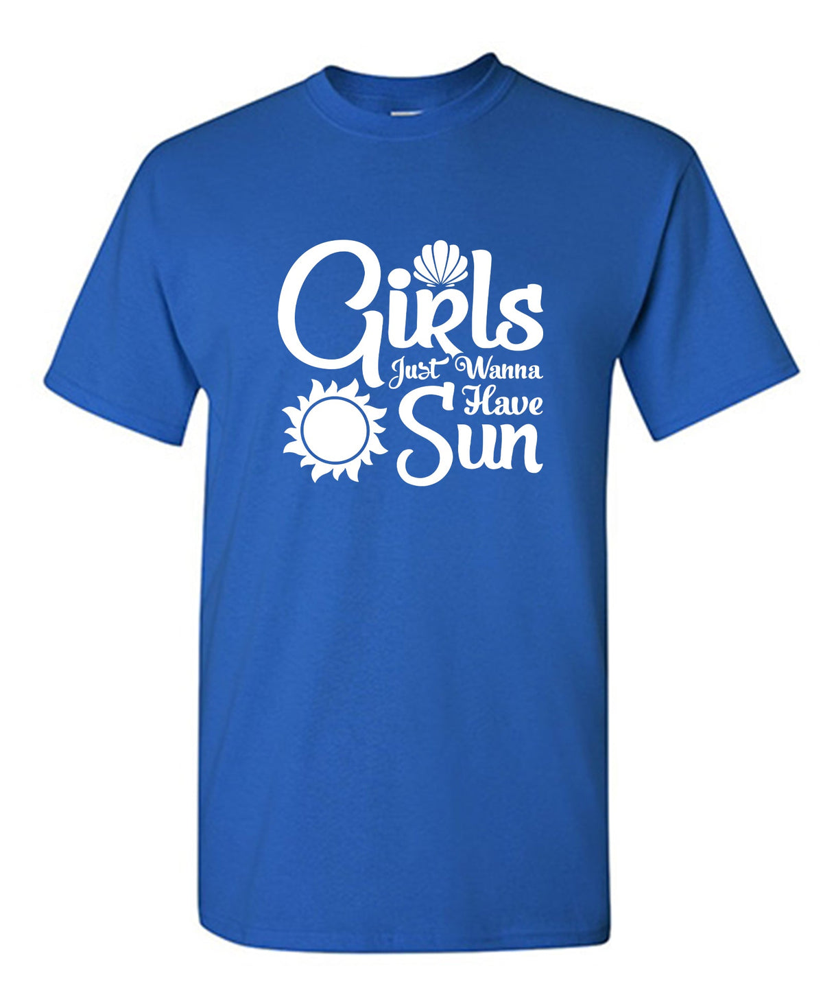 Girls Just Wanna Have Sun T-Shirt product image 1