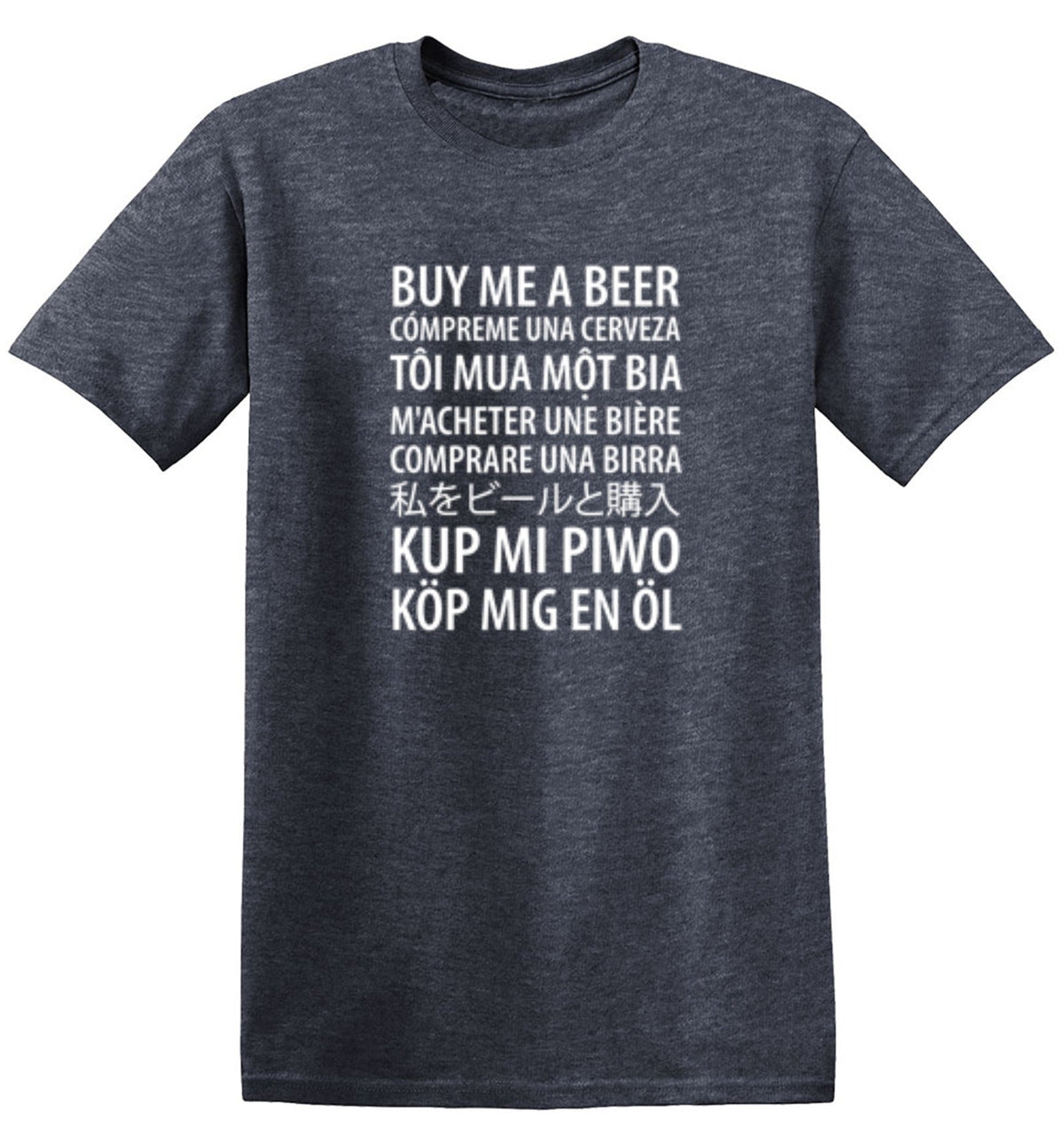 Buy Me A Beer T-Shirt product image 1
