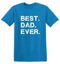 Best Dad Ever T-Shirt product image 1