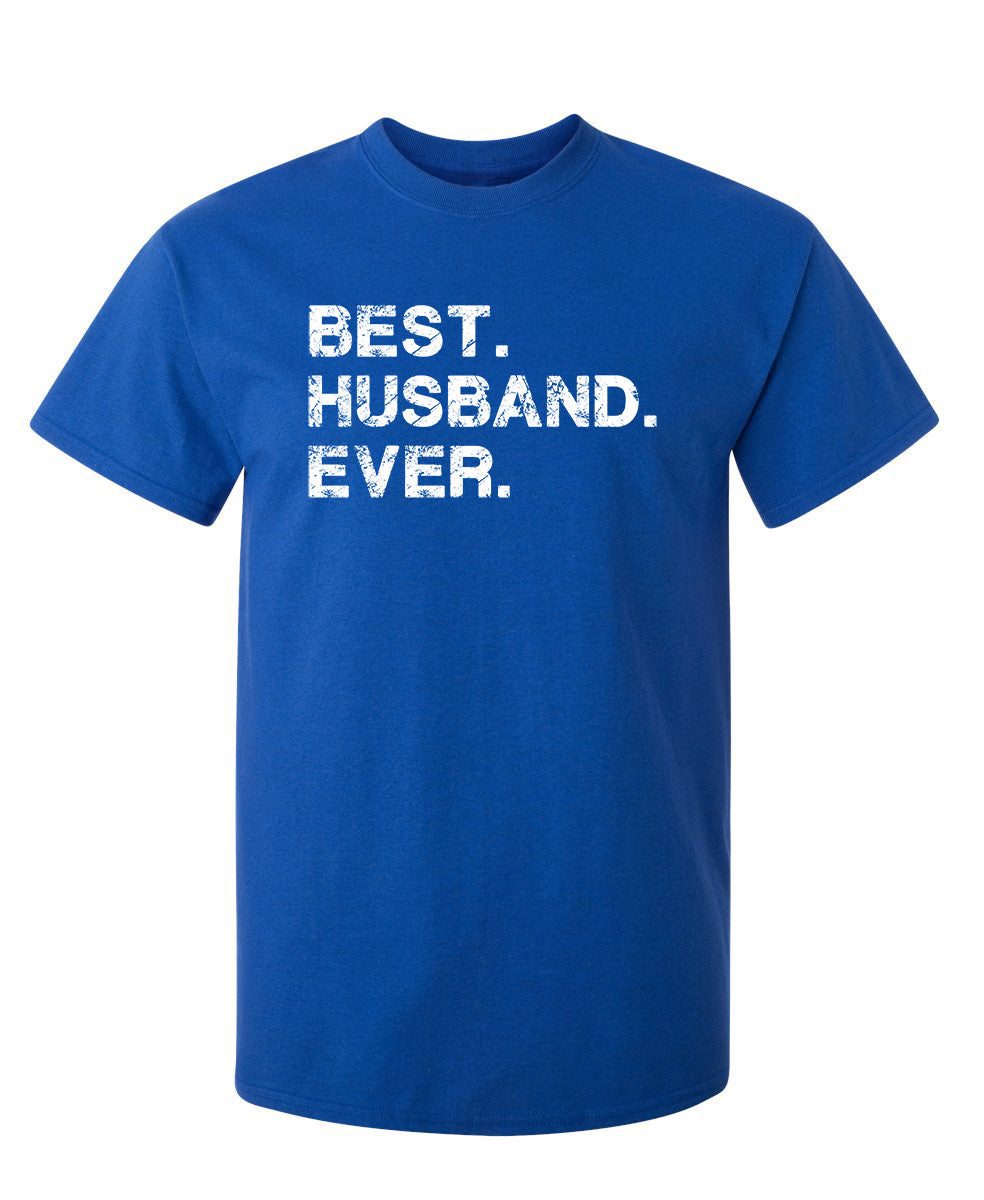 Best Husband Ever T-Shirt product image 1