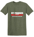 My Friends are not a Bad Influence, I am the One with Best product image 1