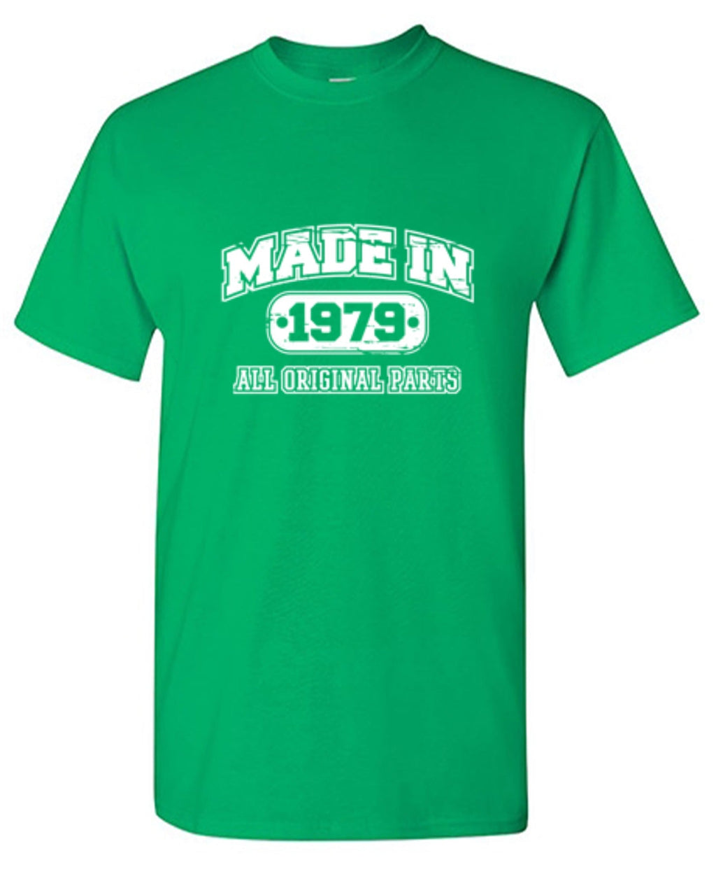 Made in 1979 All Original Parts T-Shirt product image 1