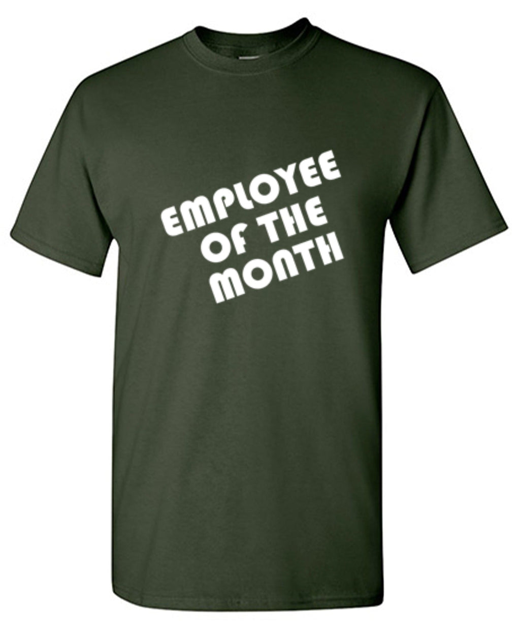 Employee Of The Month T-Shirt product image 1