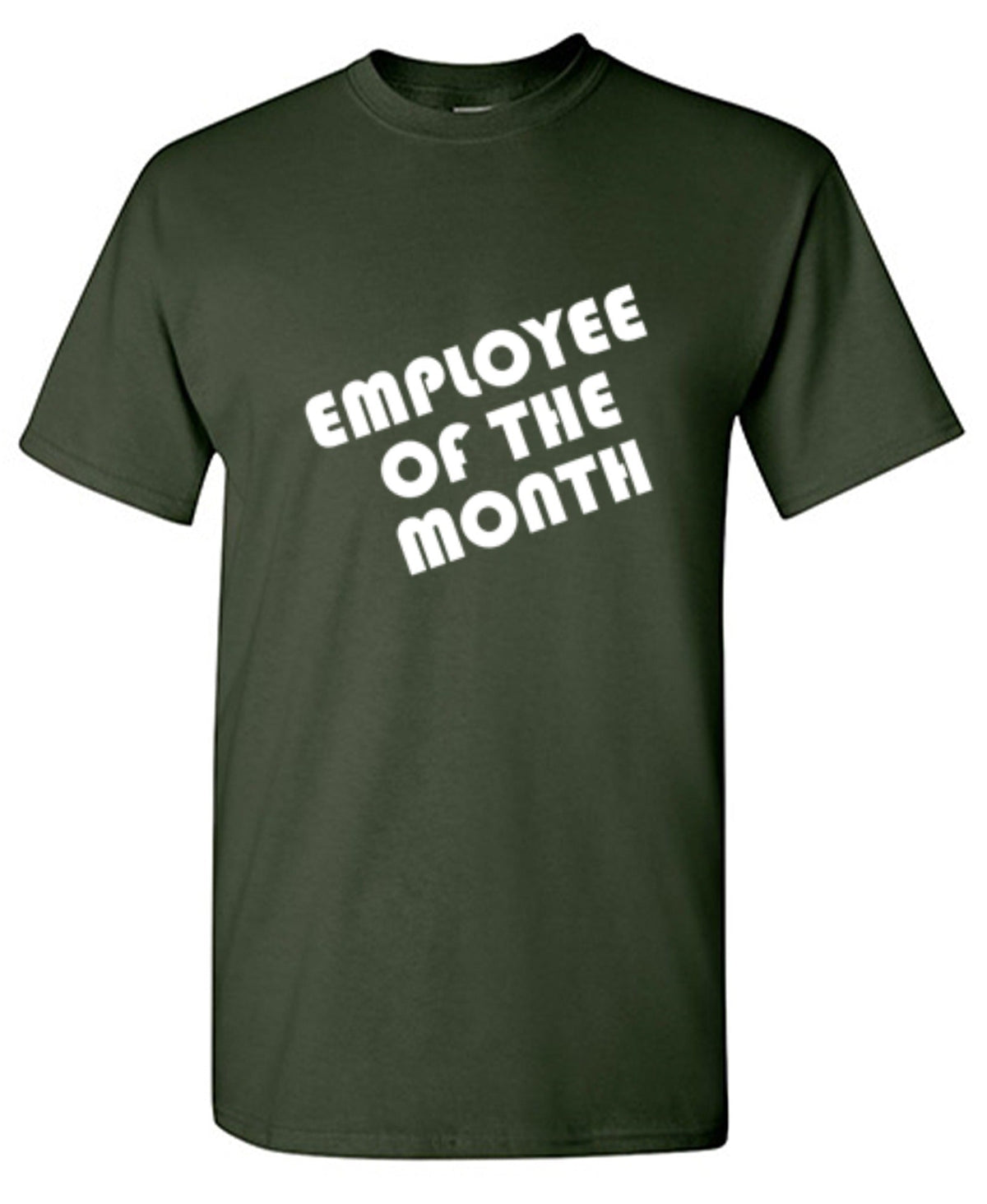 Employee Of The Month T-Shirt product image 1