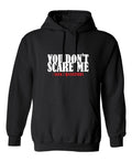 You Don't Scare me, I Have 2 Daughters T-Shirt product image 1
