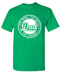 The Man, Myth, Legend, Dad Shirt product image 1