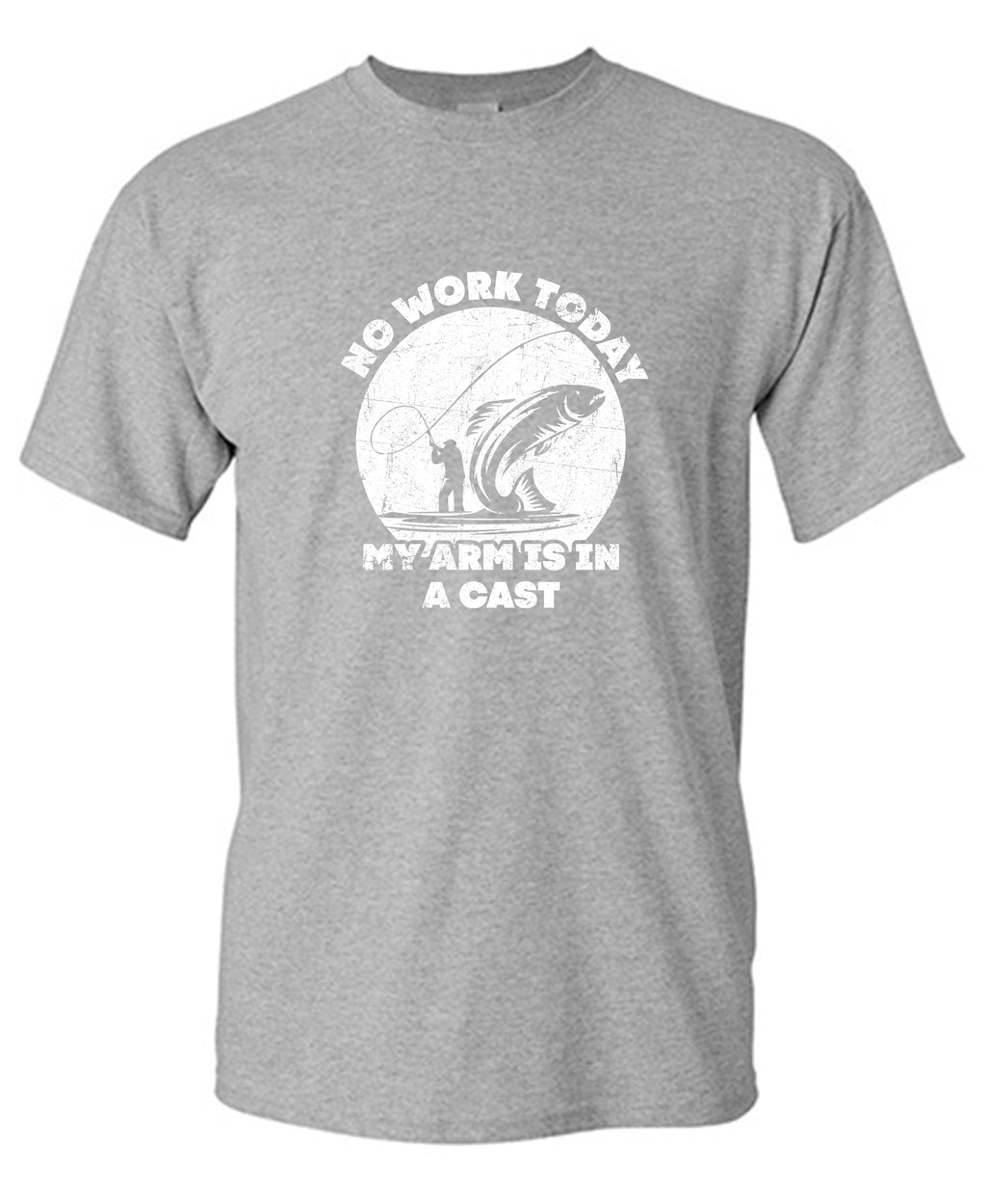 No Work Today My Arm is in a Cast Fathers Day T Shirt product image 1