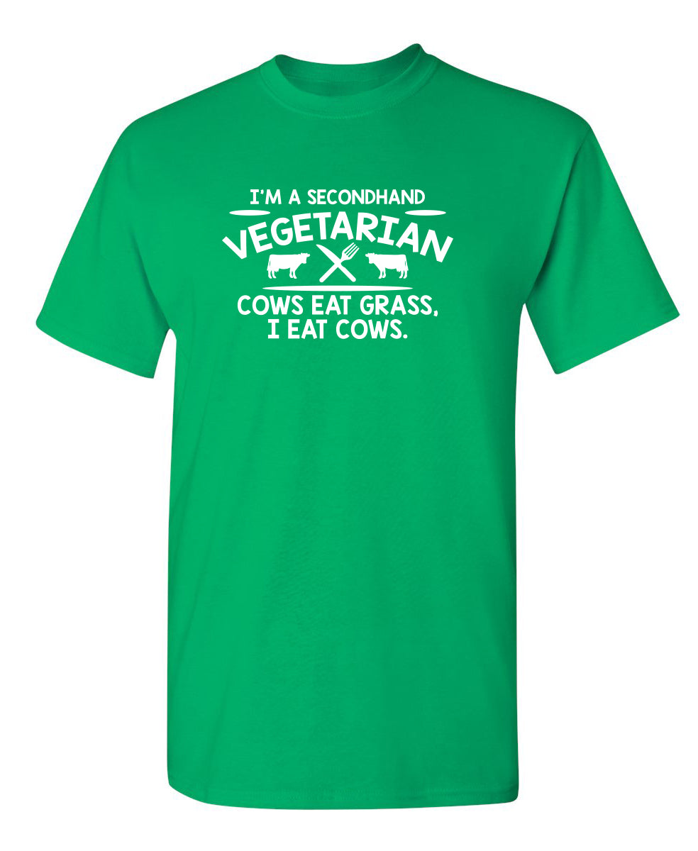 I'm A Second Hand Vegetarian T-Shirt product image 1