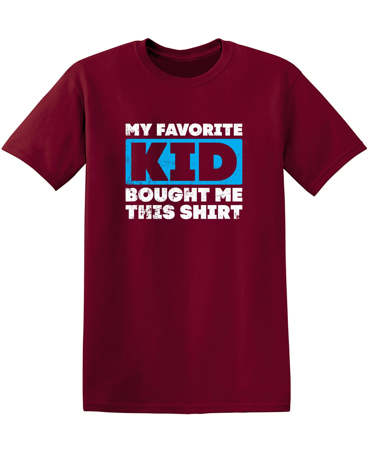 My Favorite Kid Bought Me this Shirt Fathers Day Tee product image 1
