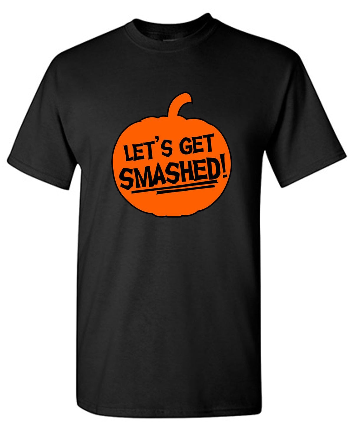 Let's Get Smashed T-Shirt product image 1