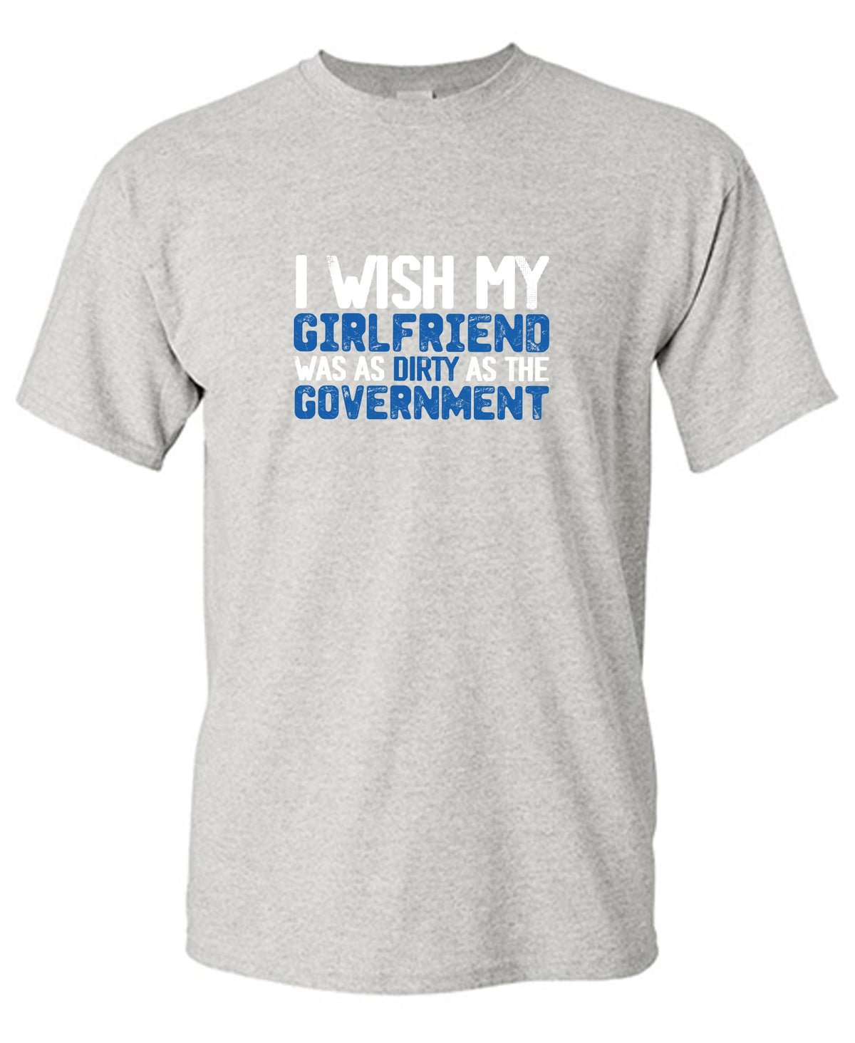 Girlfriend Dirty 2024 Mens T-shirt product image 1