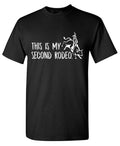 This is My 2nd Rodeo Graphic T Shirts for Men T-Shirt product image 1