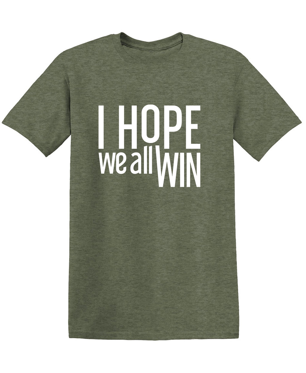 I Hope We All Win Mens Tee product image 1