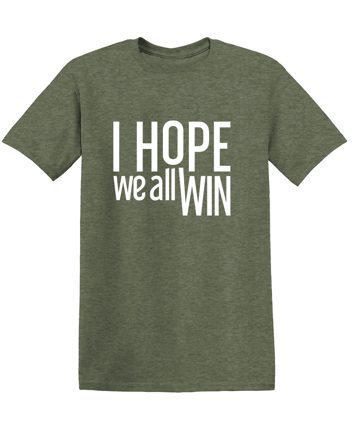I Hope We All Win Mens Tee product image 1