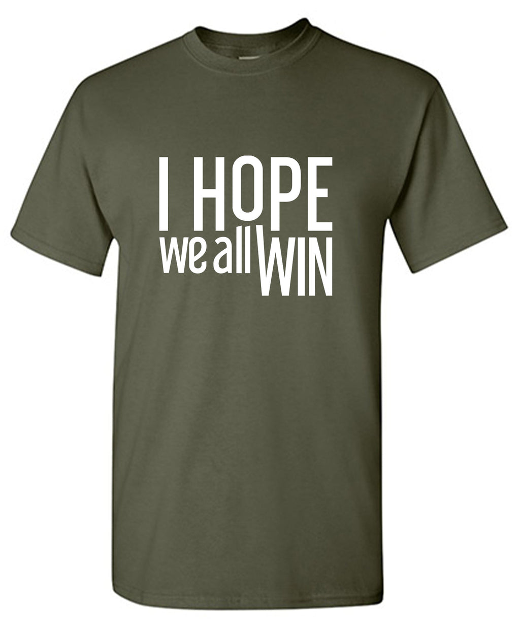 I Hope We All Win Mens Tee product image 1