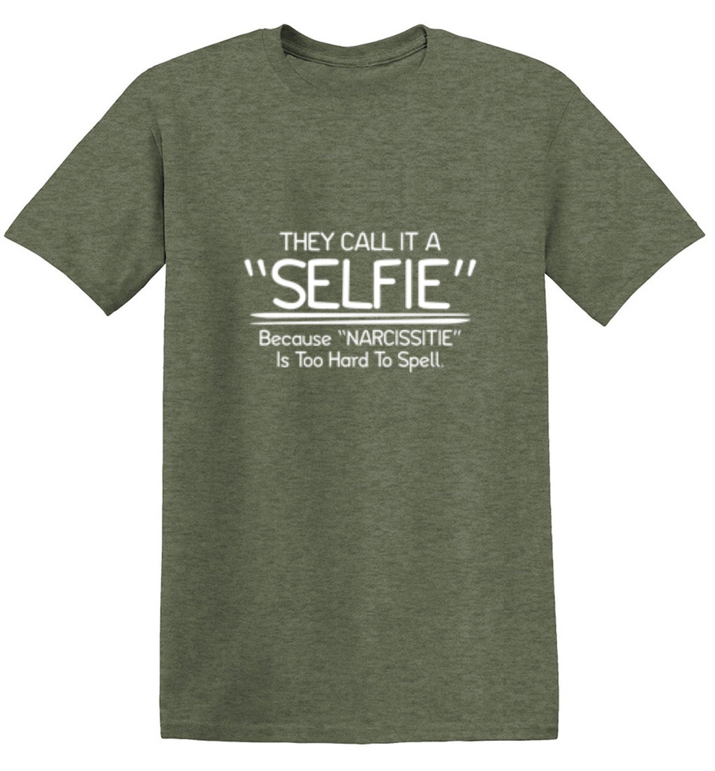 They Call It A "Selfie" Because "Narcissitie" Is Too Hard product image 1