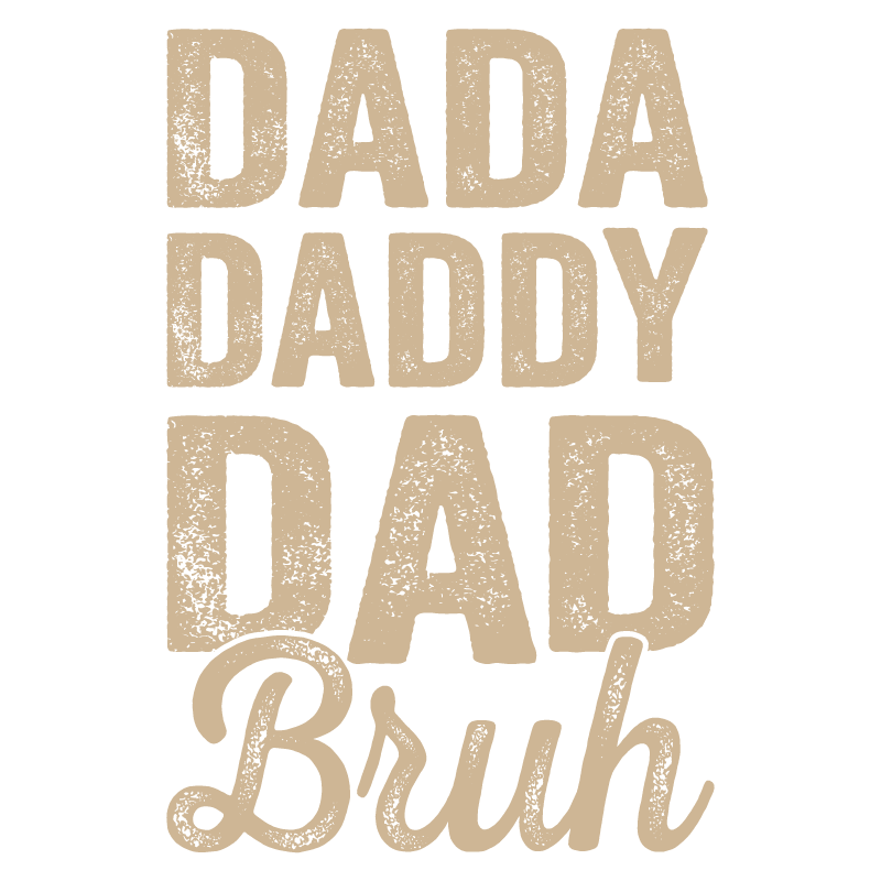 Dada Daddy Dad Bruh T-Shirt product image 2