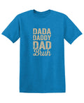 Dada Daddy Dad Bruh T-Shirt product image 1