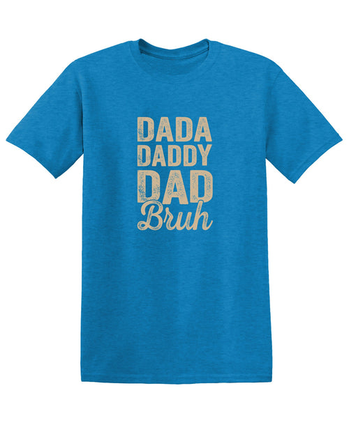 Dada Daddy Dad Bruh T-Shirt product image 1