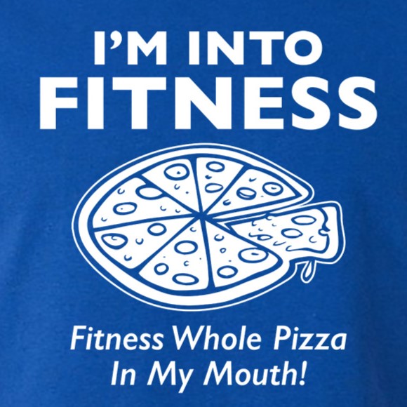 I'm Into Fitness. Whole Pizza In My Mouth T-Shirt product image 2