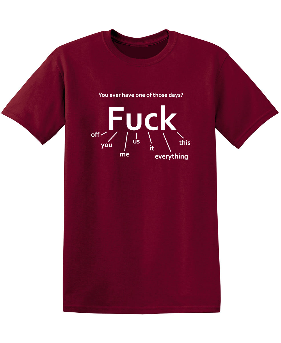 You Ever Have One Of Those Days? Fuck: Off, Me, Us, It product image 2