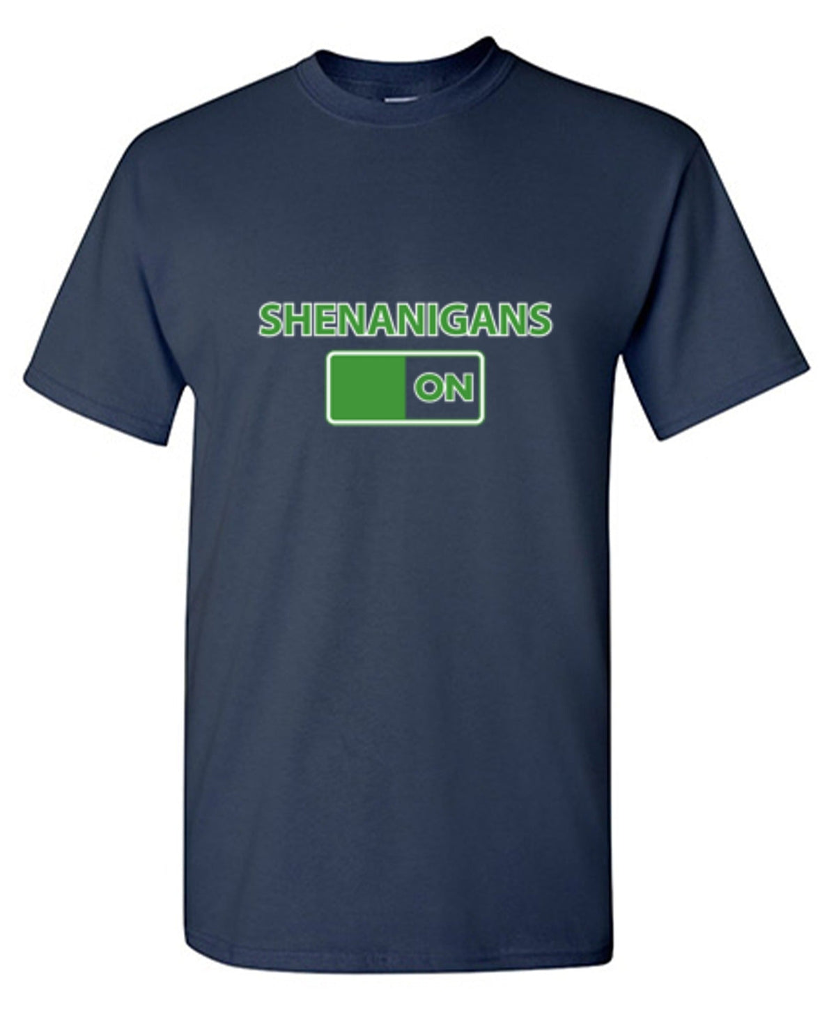 SHENANIGANS_ON T-Shirt product image 1
