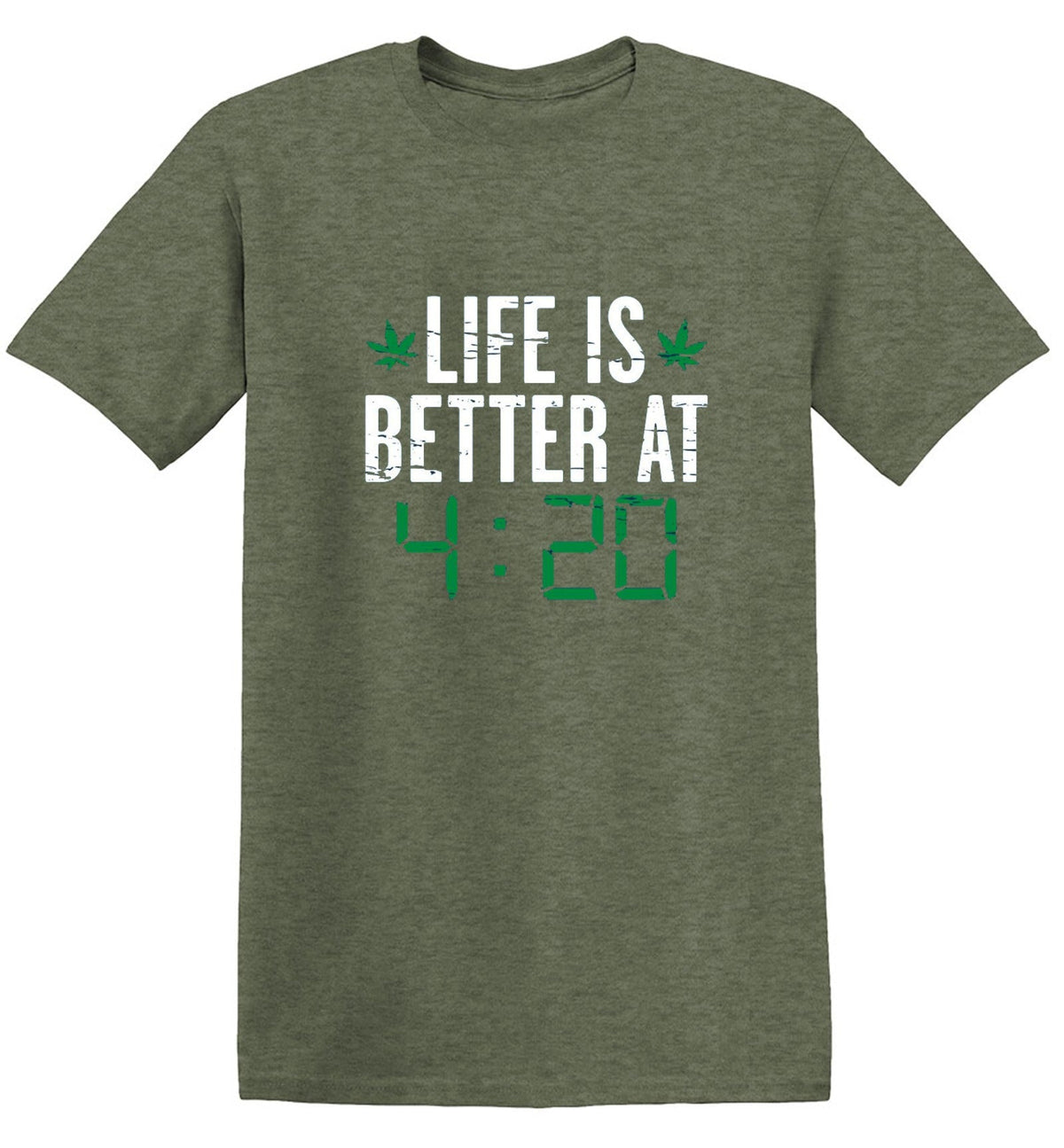 Life IS Better At 4:20 T-Shirt product image 1